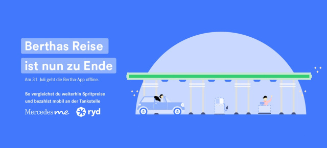 "Bertha ist am Ende": Mercedes stellt beliebte Bertha-Tank-App zum 31.Juli ein