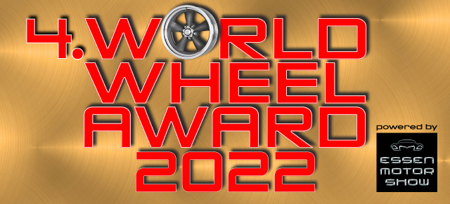 4. World Wheel Award 2022 powered by ESSEN MOTOR SHOW supported by SONAX: Das sind die Duelle um die schönste Felge!